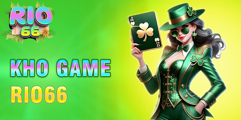 Kho game rio66 đa dạng thể thao casino slot